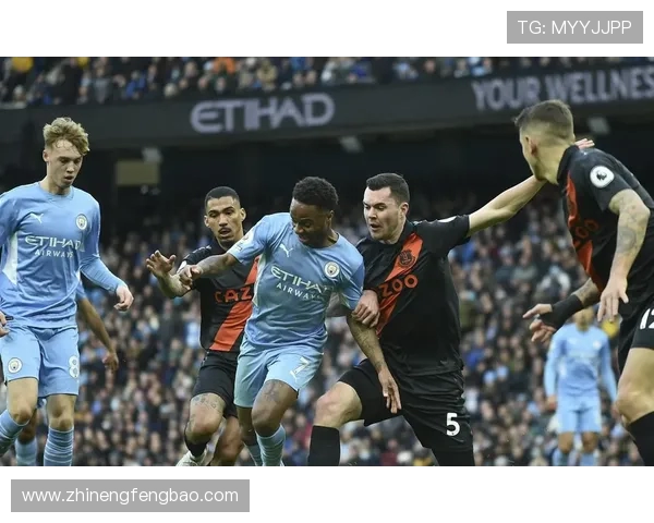 埃弗顿与曼城对决分析战术布局与球员表现全面解读 埃弗顿与曼城对决分析战术布局与球员表现全面解读